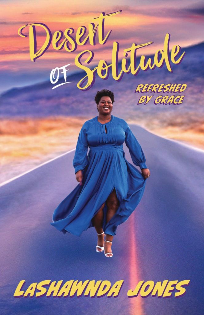 Desert of Solitude: Refreshed by Grace (cover)